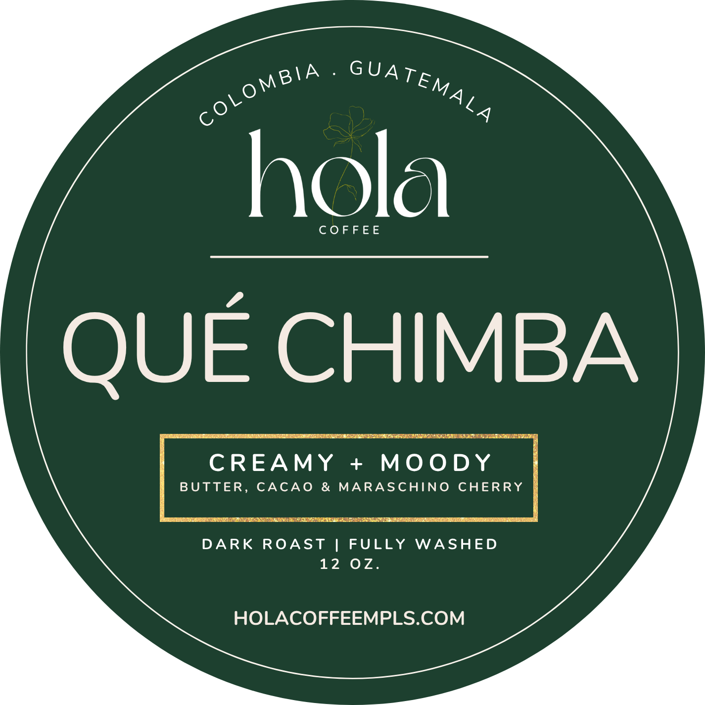 QUÉ CHIMBA | 12 OZ